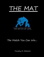 book The Mat: The Match You Can Win...