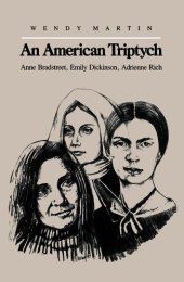 book An American Triptych: Anne Bradstreet, Emily Dickinson, and Adrienne Rich