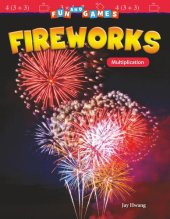 book Fun and Games: Fireworks: Multiplication