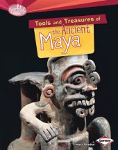 book Tools and Treasures of the Ancient Maya