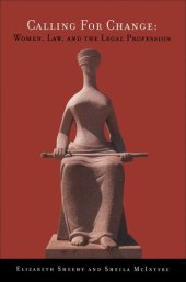 book Calling for Change: Women, Law, and the Legal Profession