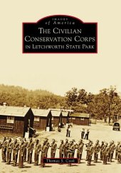 book The Civilian Conservation Corps in Letchworth State Park