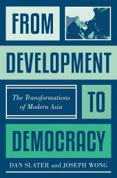 book From Development to Democracy: The Transformations of Modern Asia