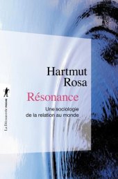 book Résonance, Une sociologie de la relation au monde