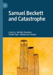 book Samuel Beckett and Catastrophe