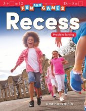 book Fun and Games: Recess: Problem Solving