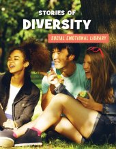 book Stories of Diversity (21st Century Skills Library: Social Emotional Library)