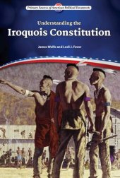 book Understanding the Iroquois Constitution