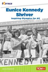 book Eunice Kennedy Shriver: Inspiring Olympics for All