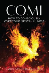 book Comi: How to Consciously Overcome Mental Illness