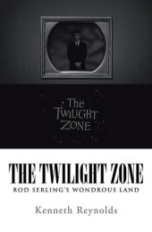 book The Twilight Zone: Rod Serling's Wondrous Land