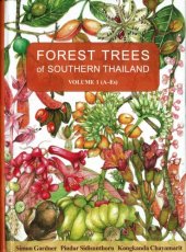 book Forest trees of southern Thailand. Vol. 1 A-Es