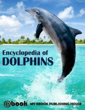 book Encyclopedia of Dolphins
