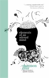 book Elements of an Adored Mind