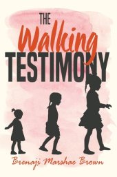 book The Walking Testimony