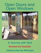 book Open Doors and Open Windows: A Journey with God