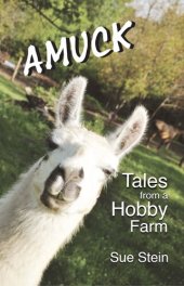 book Amuck: Tales From a Hobby Farm