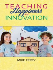 book Teaching Happiness and Innovation