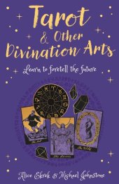 book Tarot & Other Divination Arts: Learn to Foretell the Future