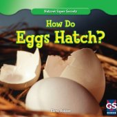 book How Do Eggs Hatch?