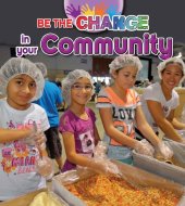 book Be the Change in Your Community