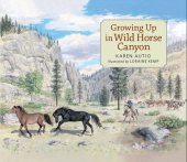 book Growing Up in Wild Horse Canyon