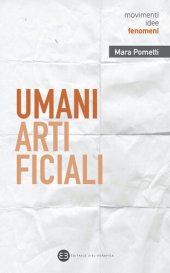 book Umani artificiali. Per un approccio umanistico all'AI