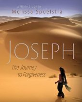 book Joseph - Women's Bible Study Participant Book: The Journey to Forgiveness