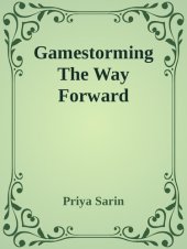 book Gamestorming The Way Forward