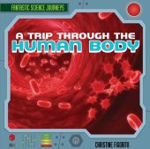 book A Trip Through the Human Body