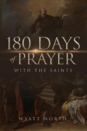 book 180 Days of Prayer with the Saints