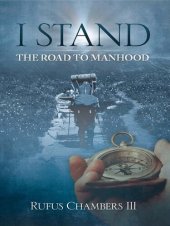 book I Stand: The Road To Manhood