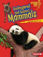 book Endangered and Extinct Mammals