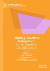 book Debating Leaderless Management: Can Employees Do Without Leaders