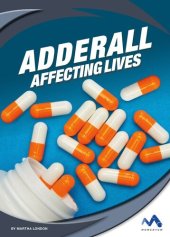 book Adderall: Affecting Lives