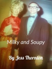 book Milky and Soupy