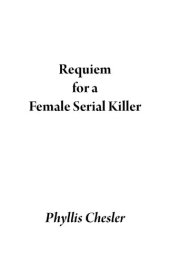 book Requiem for a Female Serial Killer