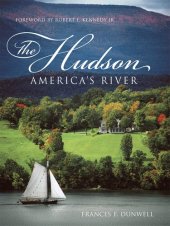 book The Hudson: America's River