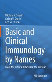 book Basic and Clinical Immunology by Names: From the Biblical Time Until the Present