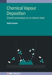 book Chemical Vapour Deposition: Growth Processes on an Atomic Level