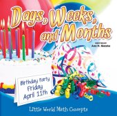 book Days, Weeks, And Months: Calendar Skills