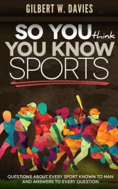 book So You Think You Know Sports