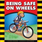 book Being Safe on Wheels