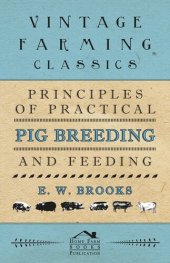 book Principles of Practical Pig Breeding and Feeding