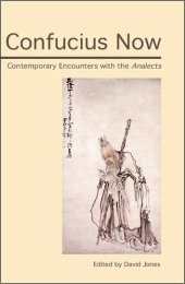 book Confucius Now: Contemporary Encounters with the Analects