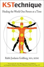 book KSTechnique: Healing the World One Person at a Time