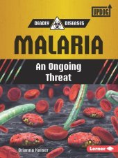 book Malaria: An Ongoing Threat