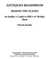 book Antiques Roadshow Behind the Scenes: An Insider's Guide to Pbs's #1 Weekly Show