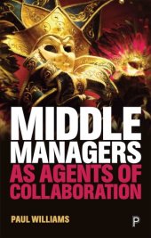 book Middle Managers as Agents of Collaboration