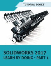 book Solidworks 2017 Learn by doing - Part 1